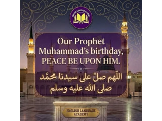 Our Prophet Muhammad's birthday, PEACE BE UPON HIM.